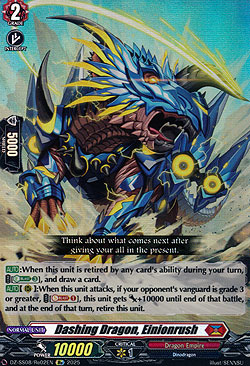 Dashing Dragon, Einionrush