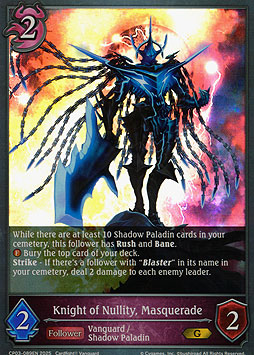 Knight of Nullity, Masquerade
