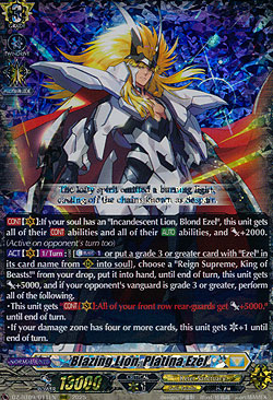 Blazing Lion, Platina Ezel