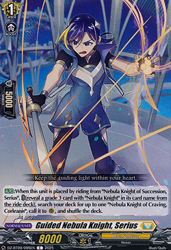 Guided Nebula Knight, Serius