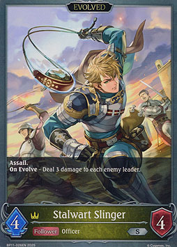 Stalwart Slinger (Evolved)
