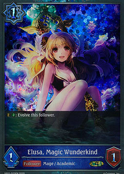 Elusa, Magic Wunderkind
