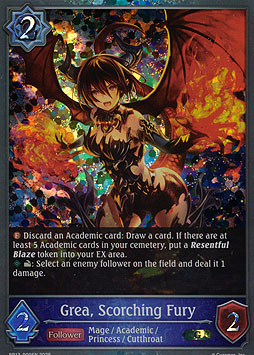 Grea, Scorching Fury