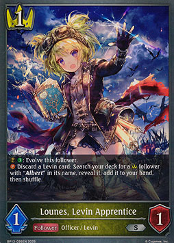 Lounes, Levin Apprentice