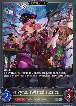 Pyne, Twisted Justice (Evolved)