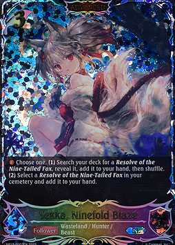 Sekka, Ninefold Blaze