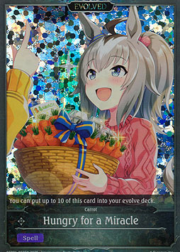 Hungry for a Miracle (Evolved)