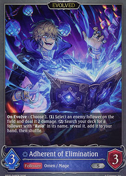 Adherent of Elimination (Evolve)