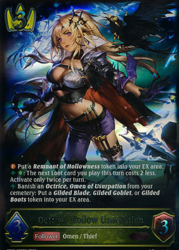Octrice, Hollow Usurpation