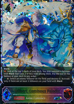 Wilbert, Luminous Paladin