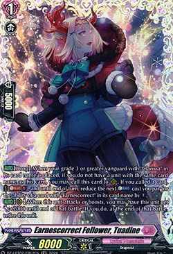 Earnescorrect Follower, Tuadine