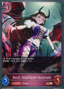 Beryl, Nightmare Incarnate