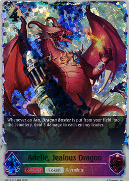 Adelle, Jealous Dragon