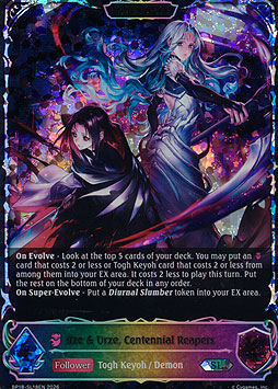 Ilze & Urze, Centennial Reapers (Evolved)