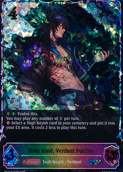 Rolo Rone, Verdant Purifier