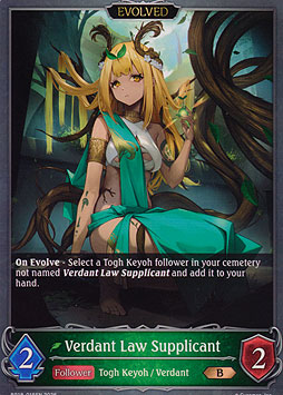 Verdant Law Supplicant (Evolved)