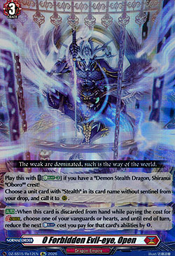 O Forbidden Evil-eye, Open