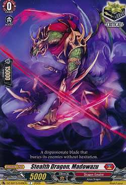 Stealth Dragon, Madowazu