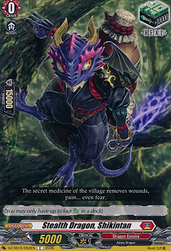 Stealth Dragon, Shikintan
