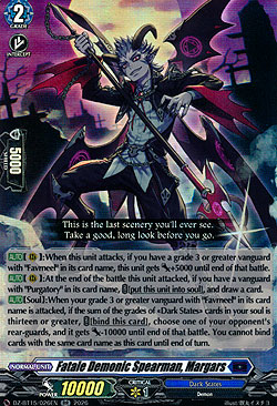 Fatale Demonic Spearman, Margars
