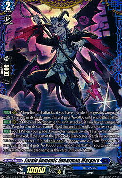 Fatale Demonic Spearman, Margars