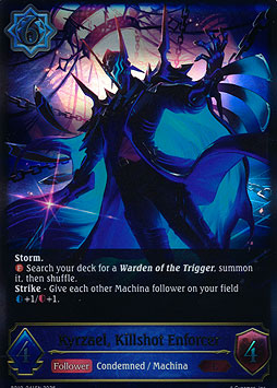 Kyrzael, Killshot Enforcer