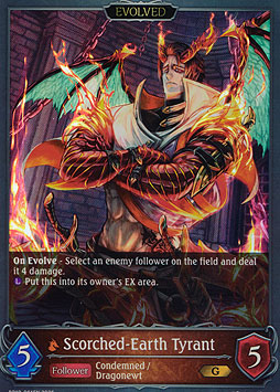 Scorched-Earth Tyrant (Evolved)