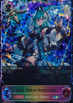 Axia, Heir to Destruction