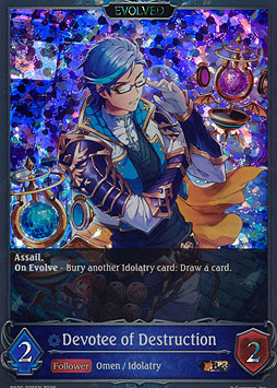 Devotee of Destruction (Evolved)