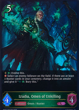 Izudia, Omen of Unkilling
