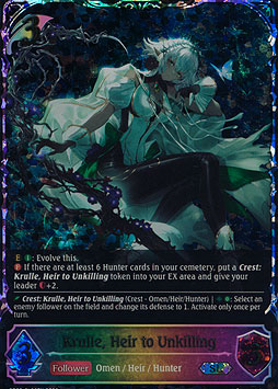 Krulle, Heir to Unkilling