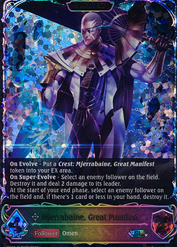 Mjerrabaine, Great Manifest (Evolved)