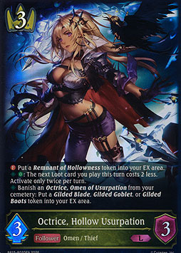 Octrice, Hollow Usurpation