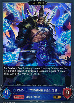Raio, Elimination Manifest (Evolved)