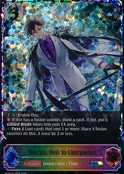 Sinciro, Heir to Usurpation