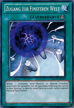 Zugang zur Finsteren Welt